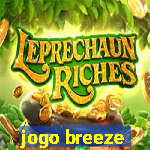 jogo breeze